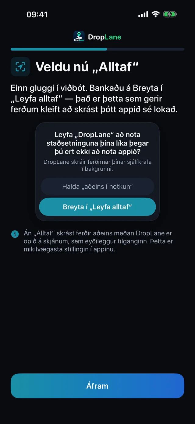 Veldu nú „Alltaf“