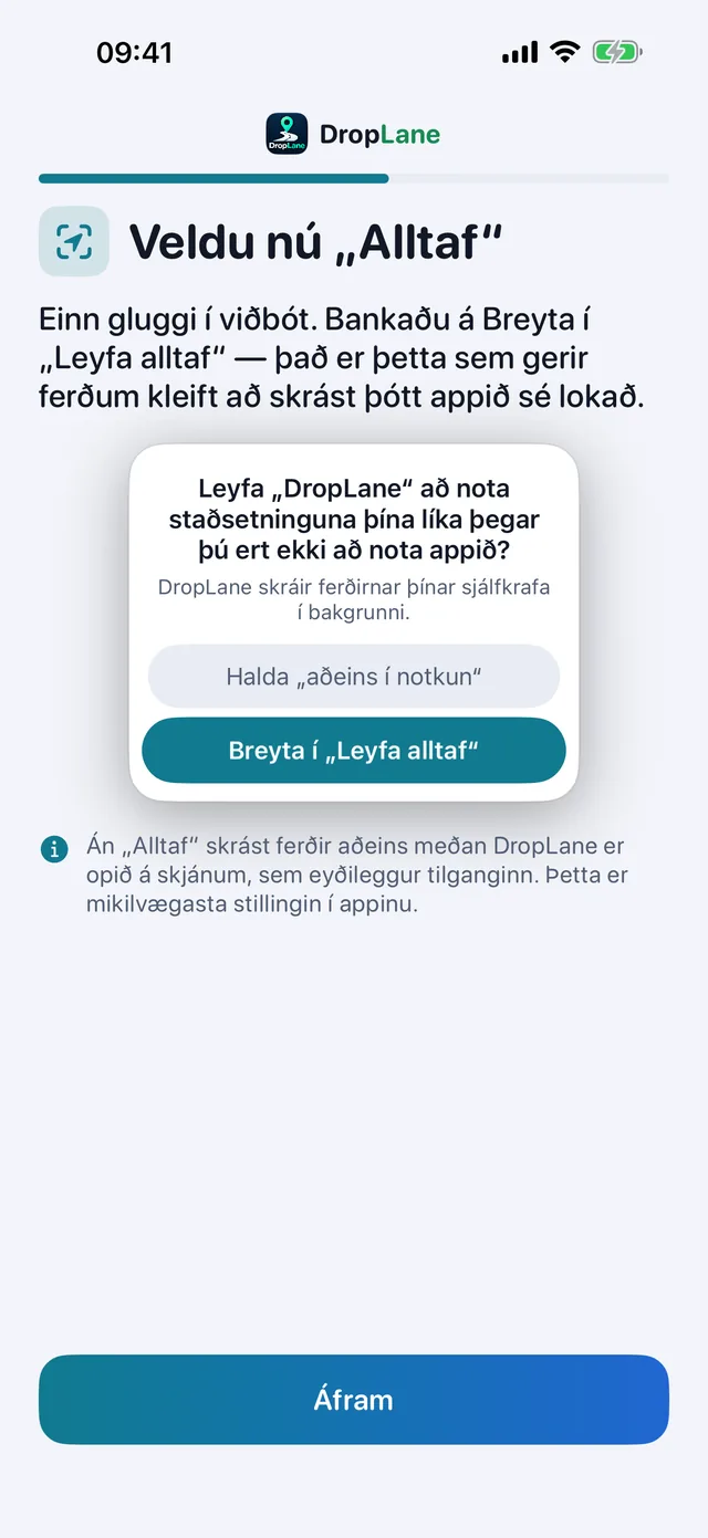Veldu nú „Alltaf“