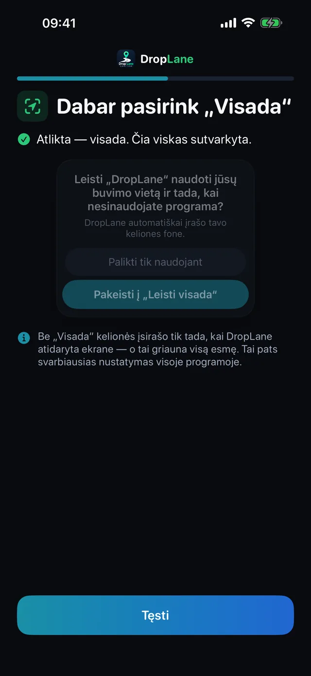 Dabar pasirink „Visada“