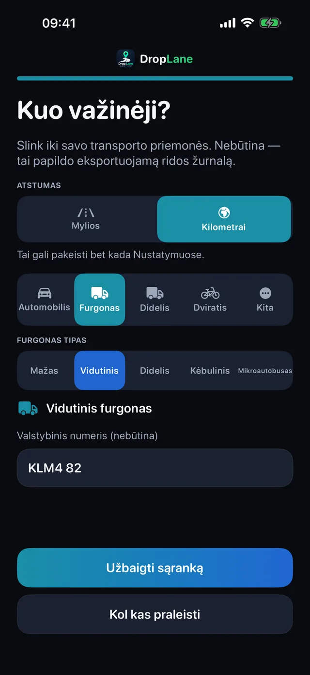 Kuo važinėji?